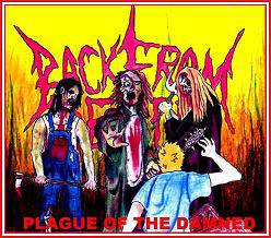 Back From Death : Plague of the Damned